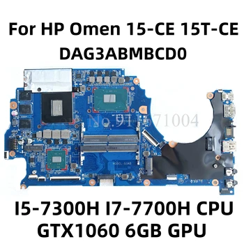 937751-601 929486-601 HP Omen 15-CE 15T-CE Nešiojamas Plokštė I5-7300H I7-7700H CPU GTX1060 6GB GPU DAG3ABMBCD0 Mainboard