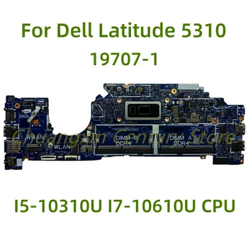 Tinka Dell Latitude 5310 nešiojamas plokštė 19707-1 su I5-10310U I7-10610U CPU 100% Testuotas, Pilnai Darbo